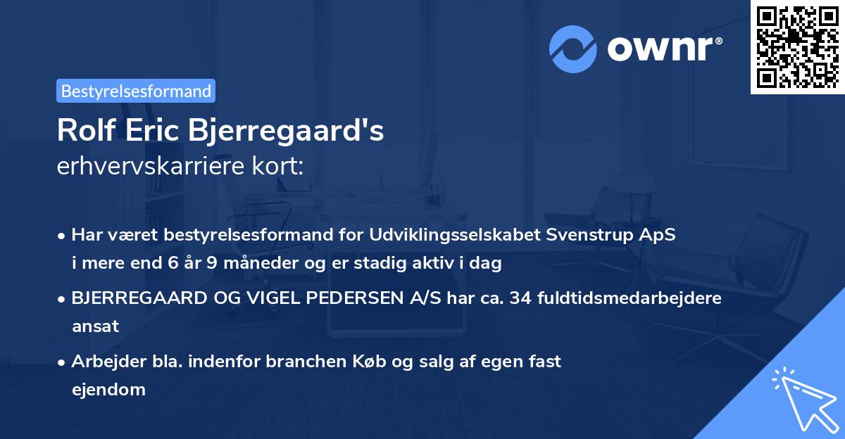 Rolf Eric Bjerregaard's erhvervskarriere kort