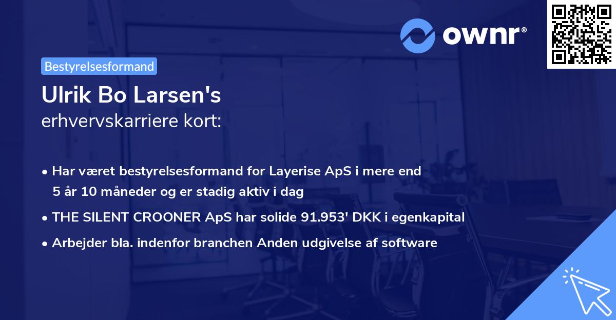 Ulrik Bo Larsen's erhvervskarriere kort