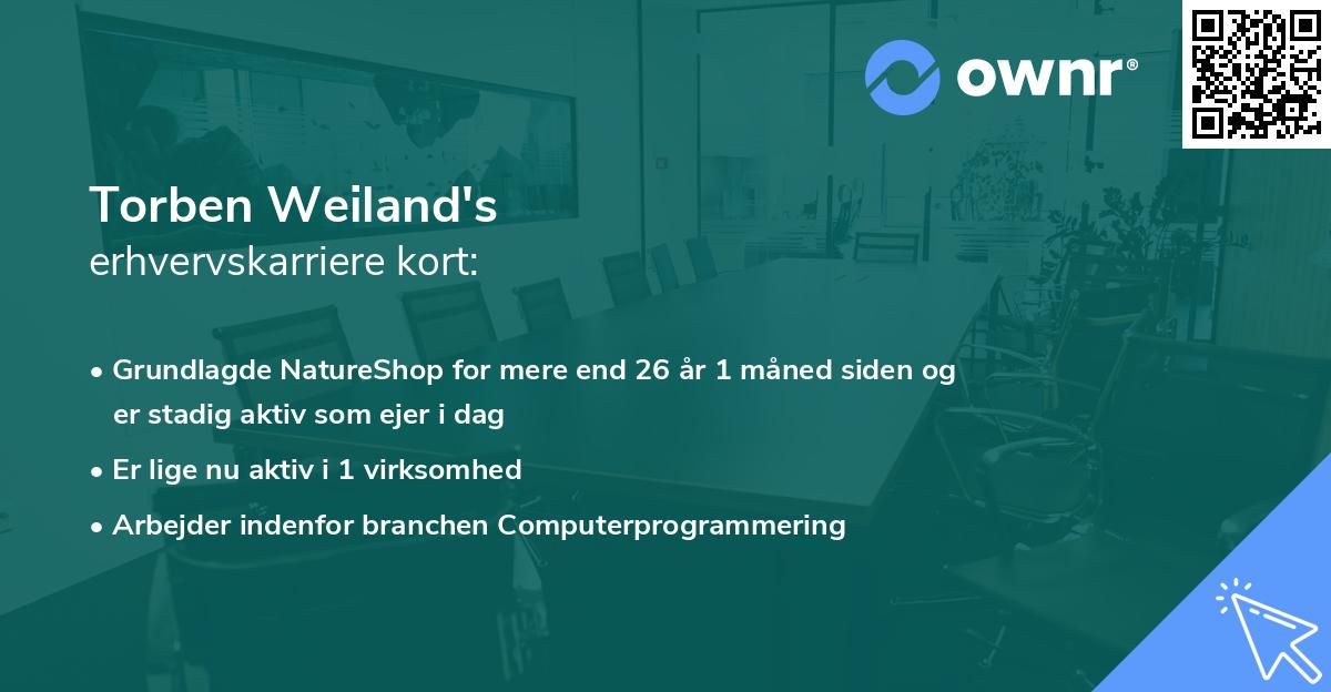 Torben Weiland's erhvervskarriere kort