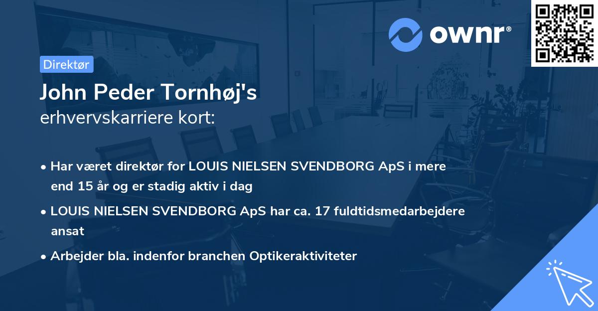 John Peder Tornhøj's erhvervskarriere kort