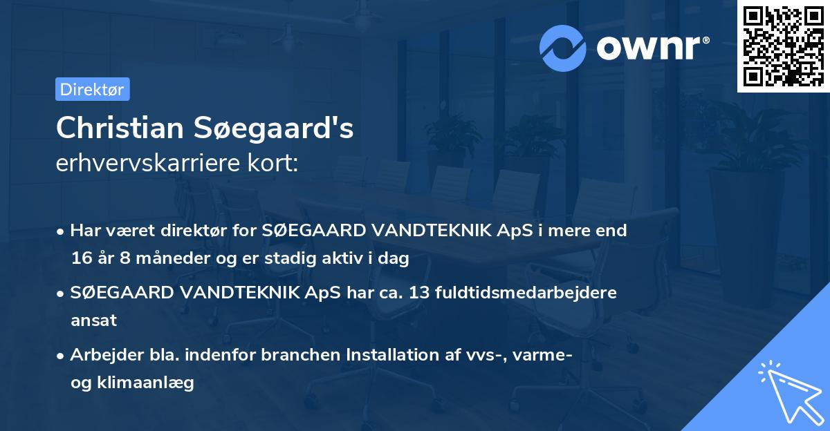 Christian Søegaard's erhvervskarriere kort
