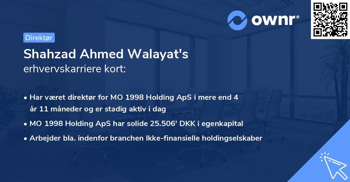 Shahzad Ahmed Walayat's erhvervskarriere kort