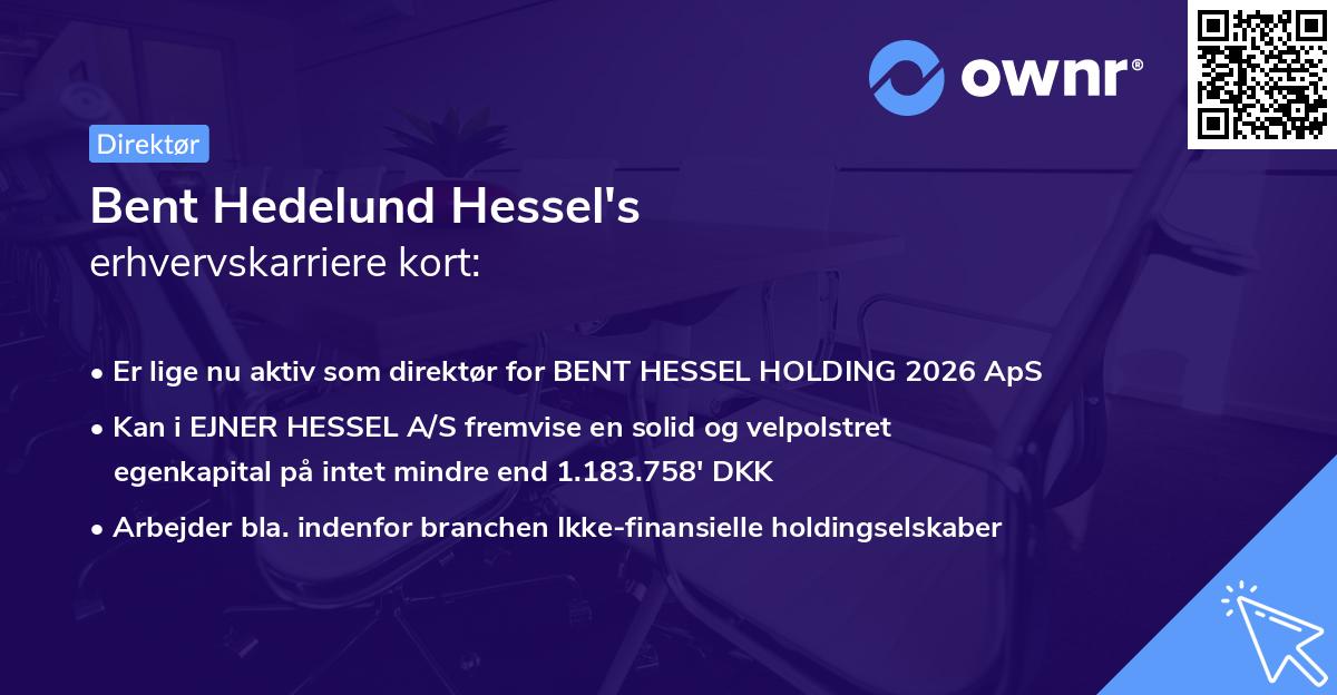 Bent Hedelund Hessel's erhvervskarriere kort