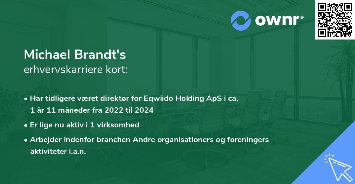 Michael Brandt's erhvervskarriere kort