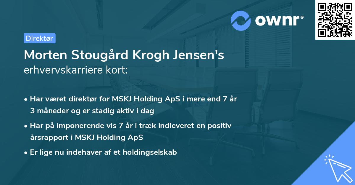 Morten Stougård Krogh Jensen's erhvervskarriere kort