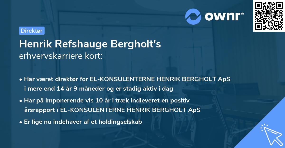 Henrik Refshauge Bergholt's erhvervskarriere kort