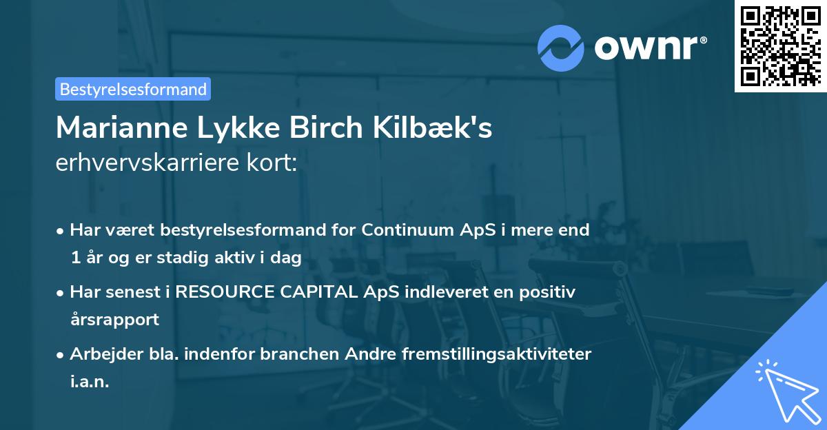 Marianne Lykke Birch Kilbæk's erhvervskarriere kort