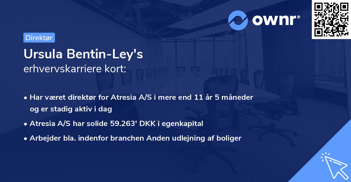 Ursula Bentin-Ley's erhvervskarriere kort