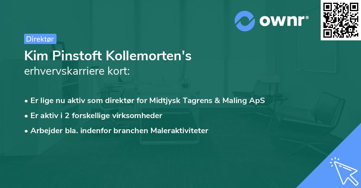 Kim Pinstoft Kollemorten's erhvervskarriere kort