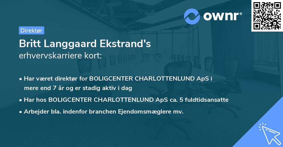 Britt Langgaard Ekstrand's erhvervskarriere kort