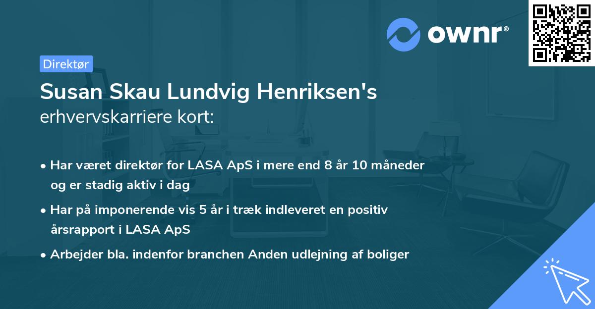 Susan Skau Lundvig Henriksen's erhvervskarriere kort