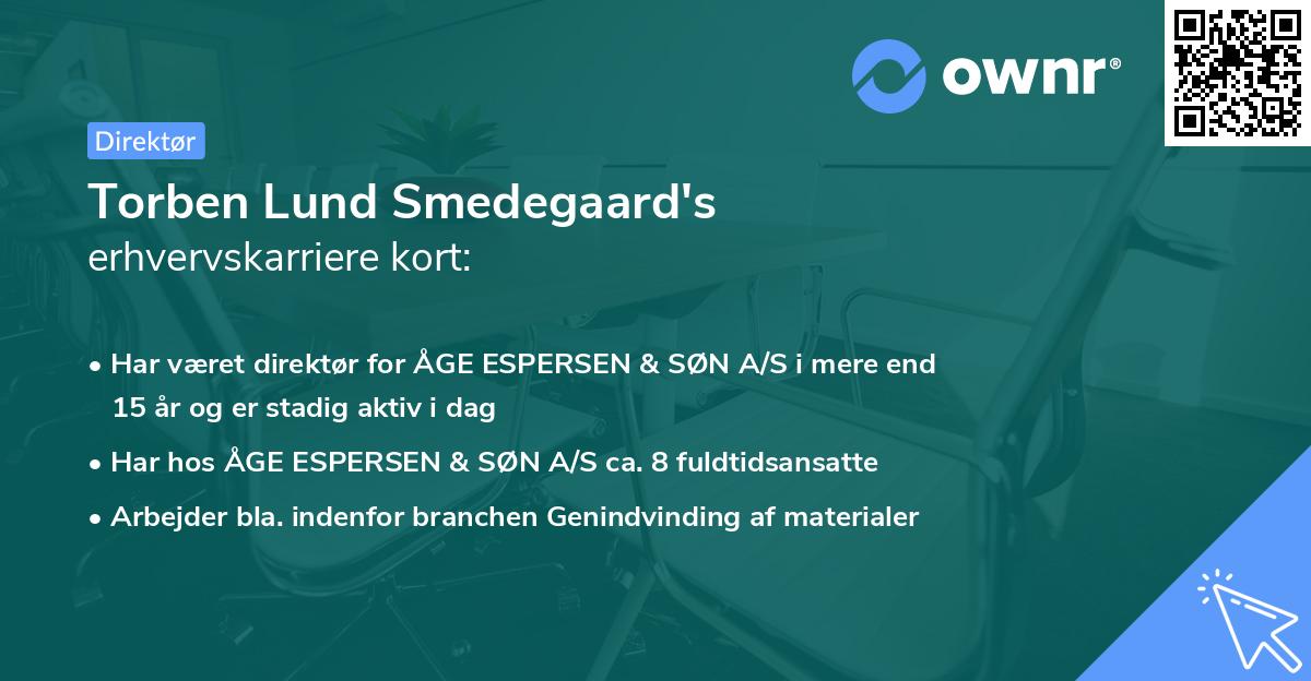 Torben Lund Smedegaard's erhvervskarriere kort