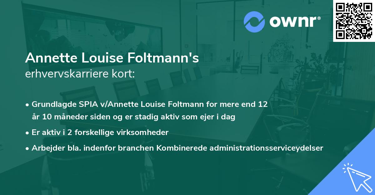 Annette Louise Foltmann's erhvervskarriere kort