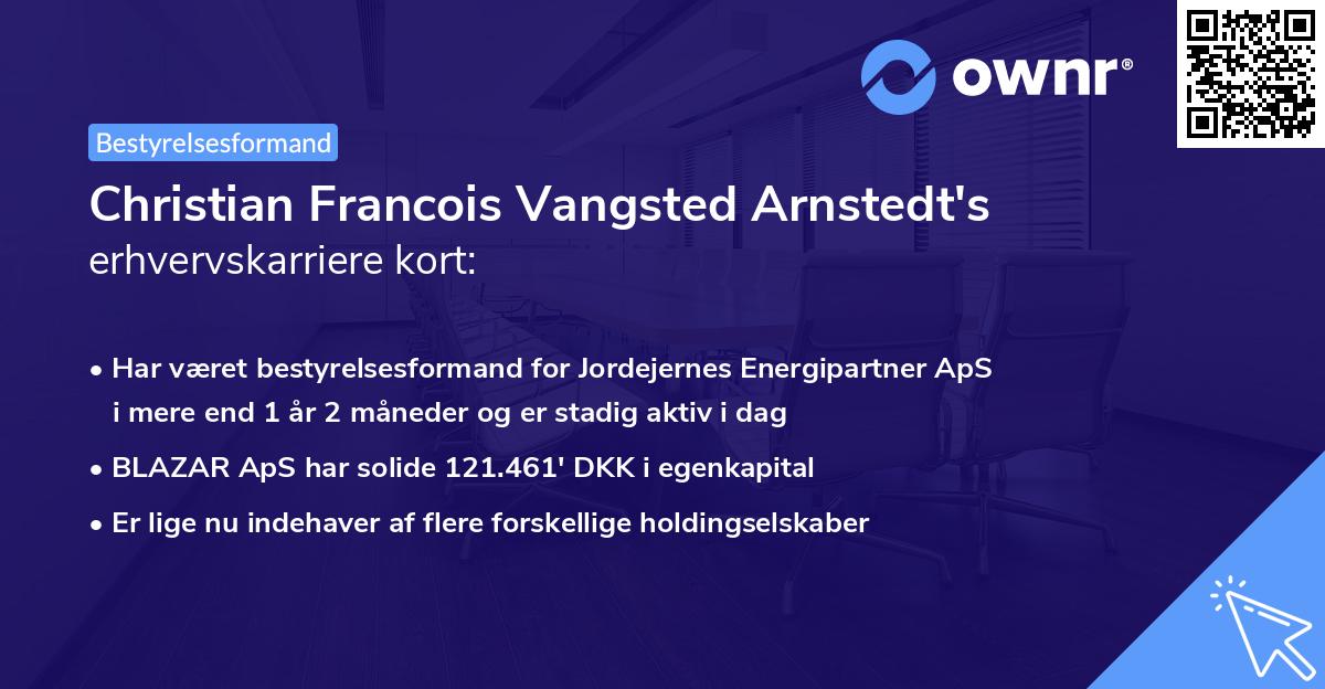 Christian Francois Vangsted Arnstedt's erhvervskarriere kort