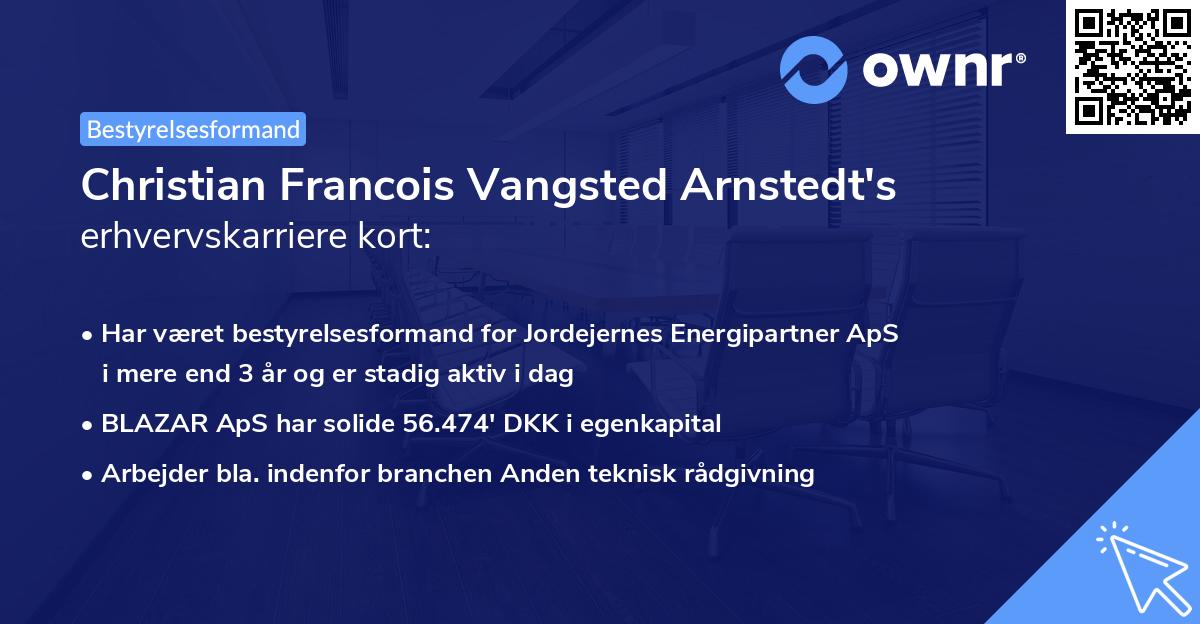 Christian Francois Vangsted Arnstedt's erhvervskarriere kort