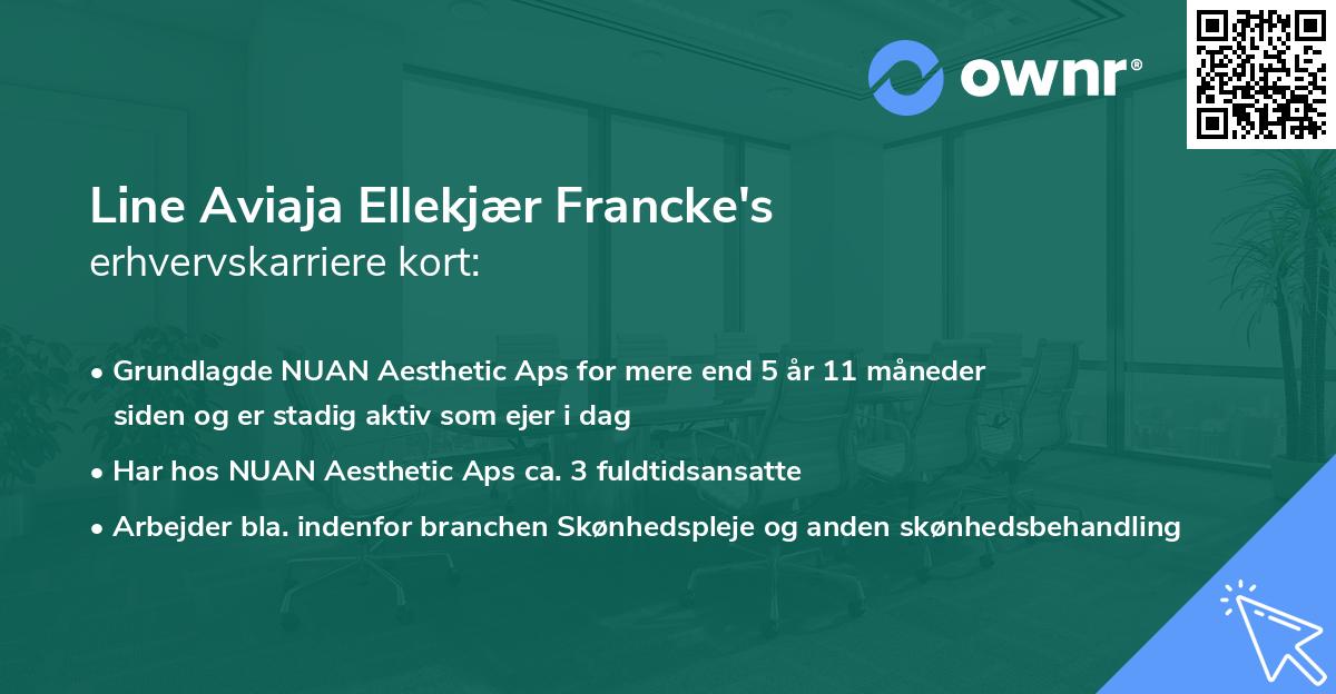 Line Aviaja Ellekjær Francke's erhvervskarriere kort