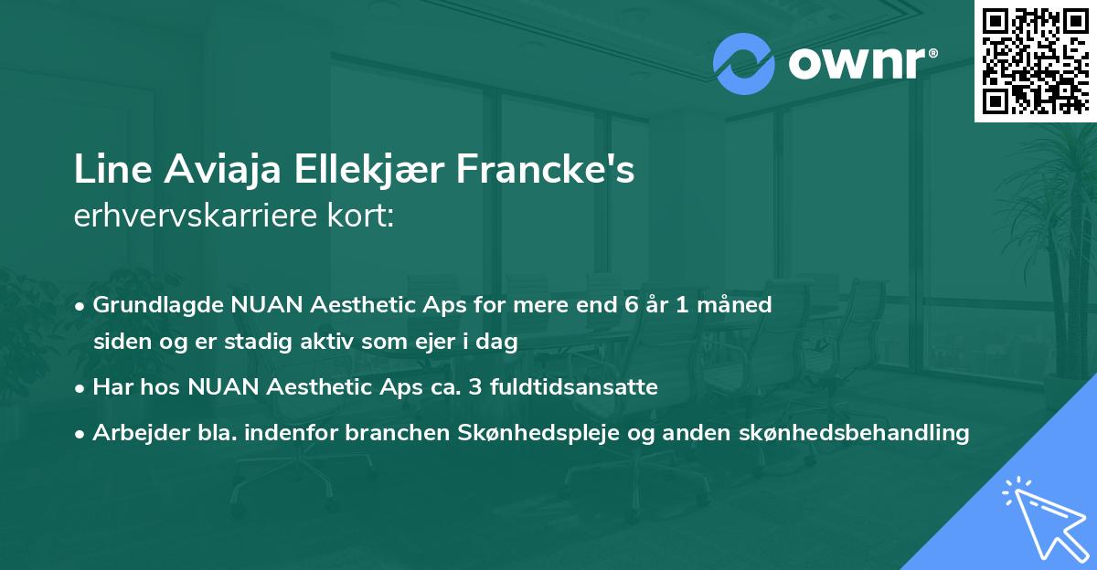 Line Aviaja Ellekjær Francke's erhvervskarriere kort