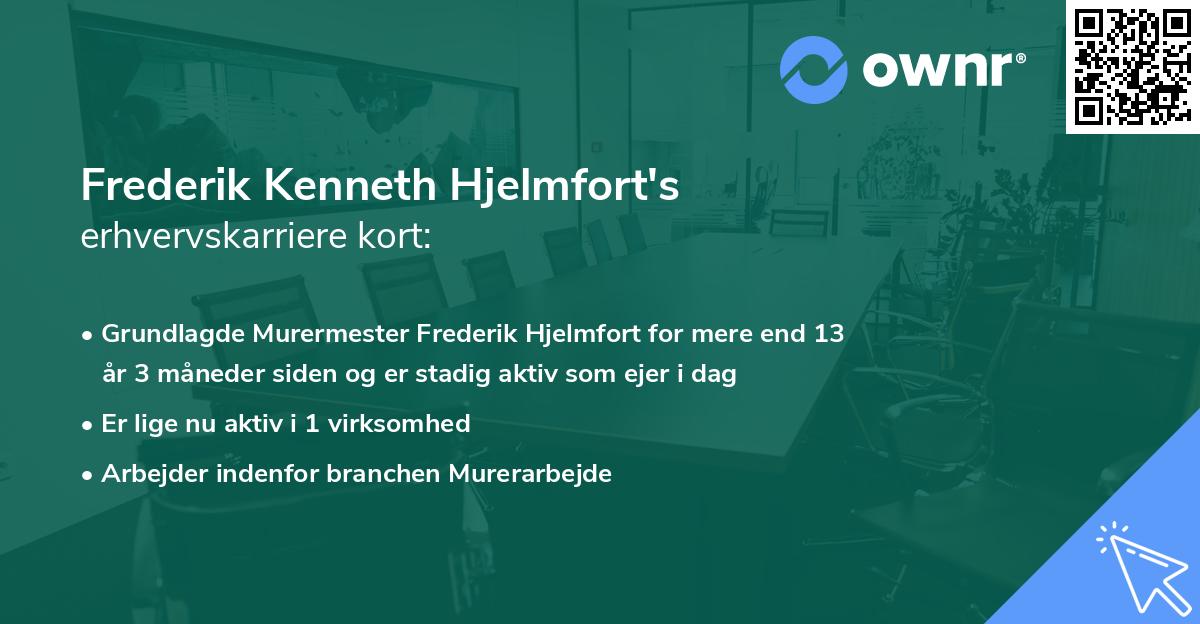 Frederik Kenneth Hjelmfort's erhvervskarriere kort