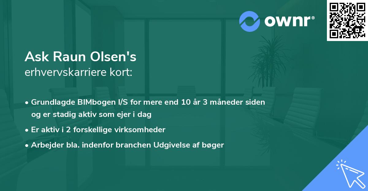 Ask Raun Olsen's erhvervskarriere kort