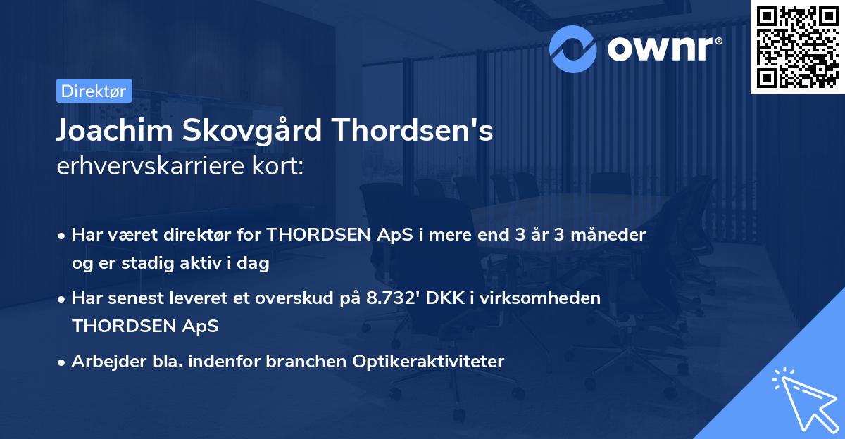 Joachim Skovgård Thordsen's erhvervskarriere kort