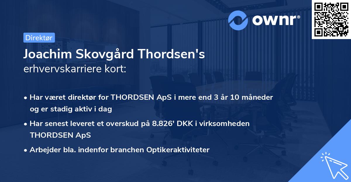 Joachim Skovgård Thordsen's erhvervskarriere kort