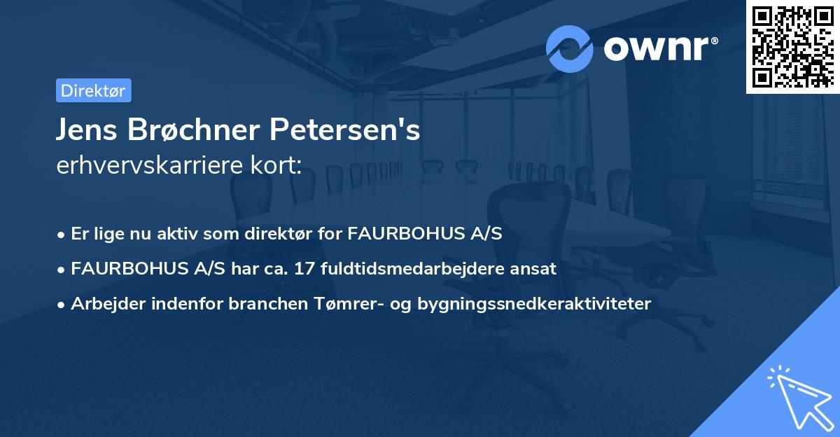 Jens Brøchner Petersen's erhvervskarriere kort