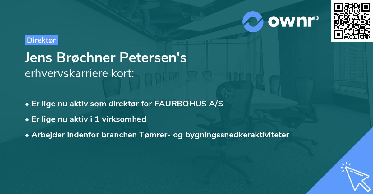 Jens Brøchner Petersen's erhvervskarriere kort
