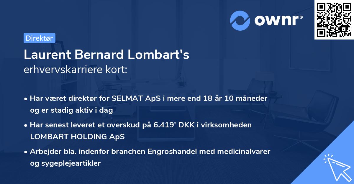 Laurent Bernard Lombart's erhvervskarriere kort