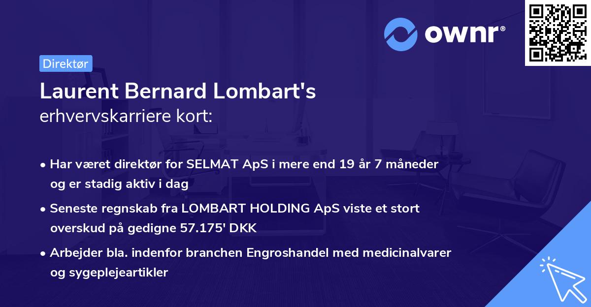 Laurent Bernard Lombart's erhvervskarriere kort