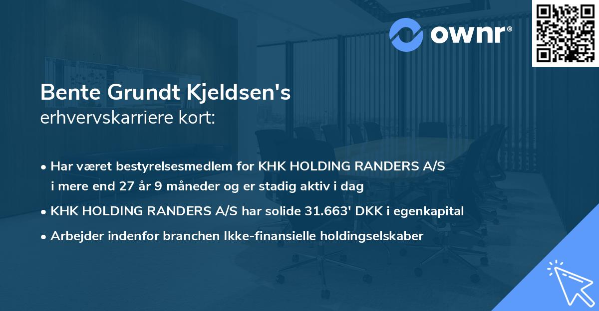 Bente Grundt Kjeldsen's erhvervskarriere kort