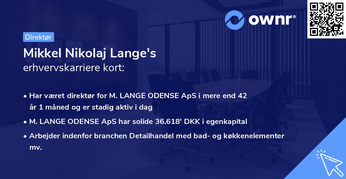 Mikkel Nikolaj Lange's erhvervskarriere kort
