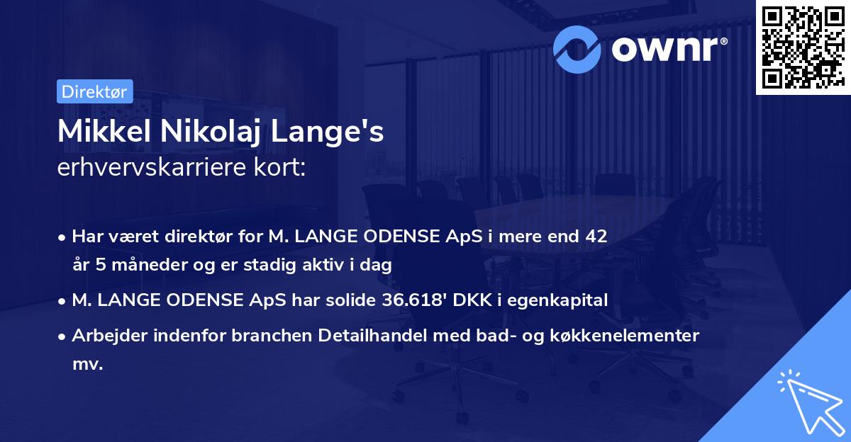 Mikkel Nikolaj Lange's erhvervskarriere kort