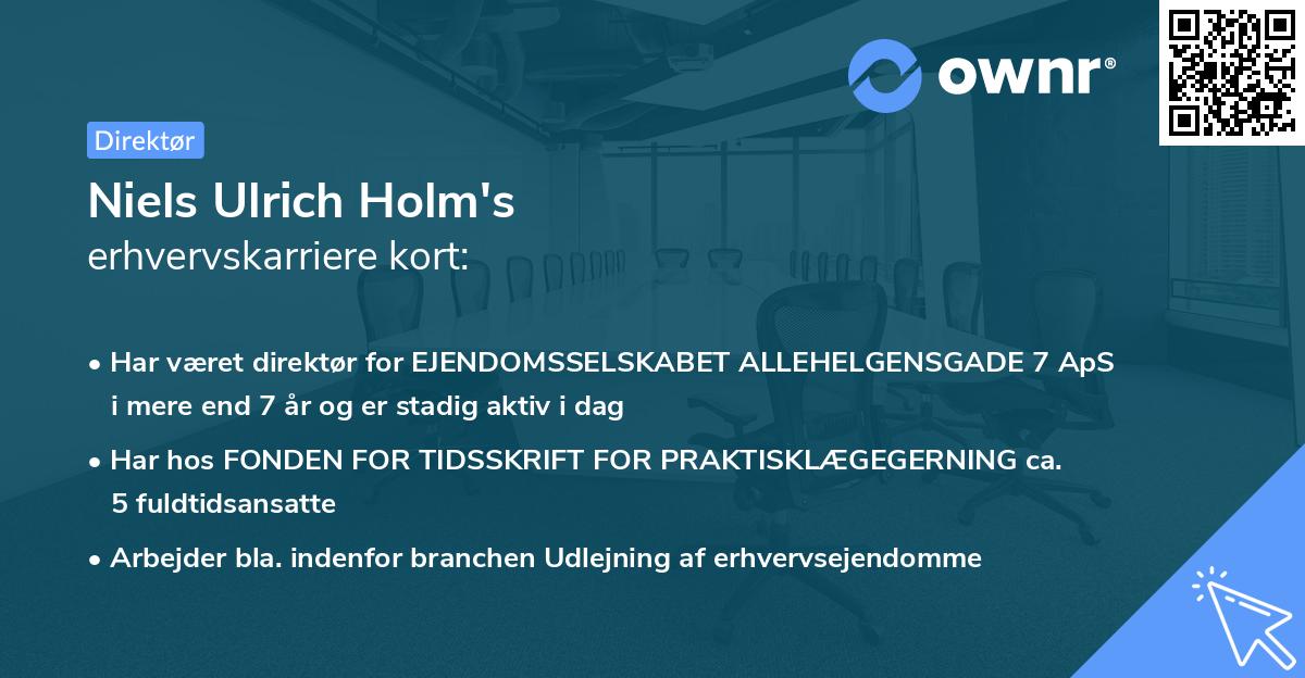 Niels Ulrich Holm's erhvervskarriere kort