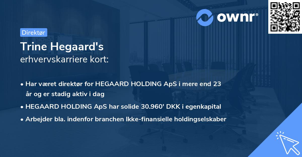 Trine Hegaard's erhvervskarriere kort