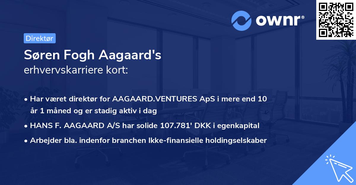 Søren Fogh Aagaard's erhvervskarriere kort