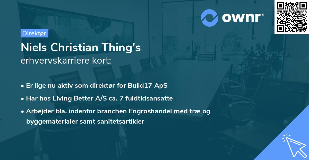 Niels Christian Thing's erhvervskarriere kort