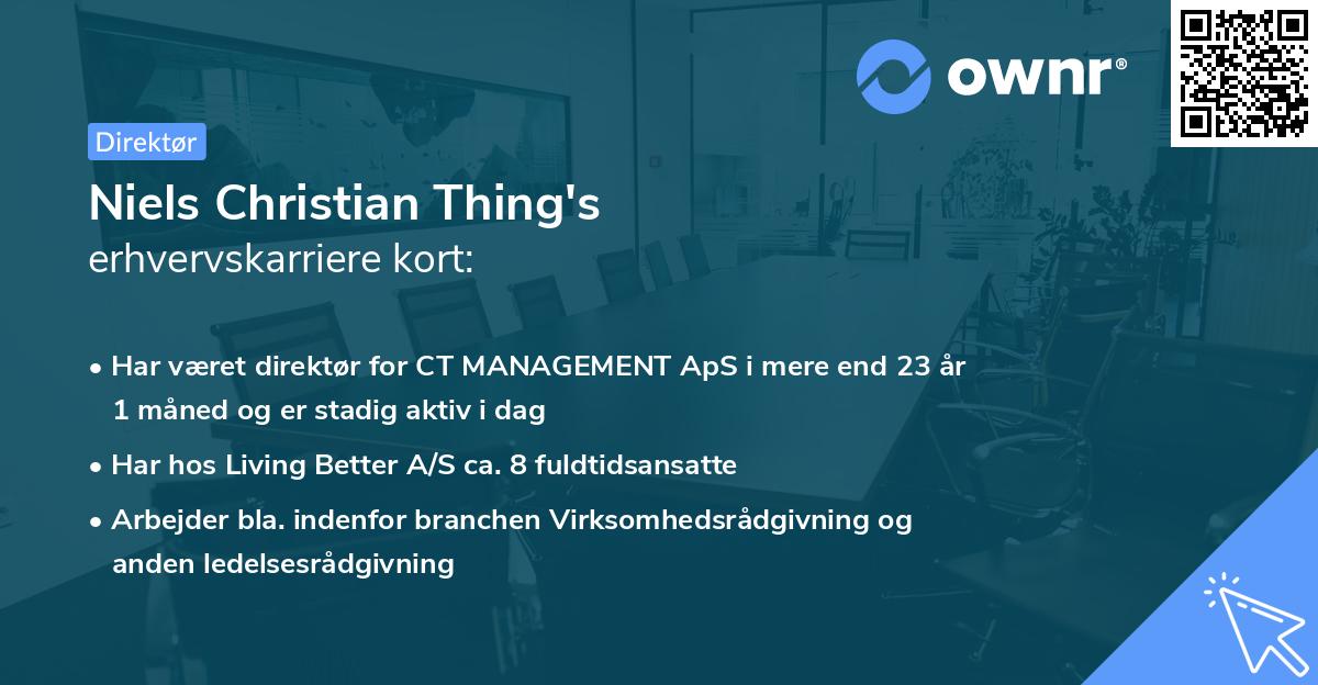Niels Christian Thing's erhvervskarriere kort