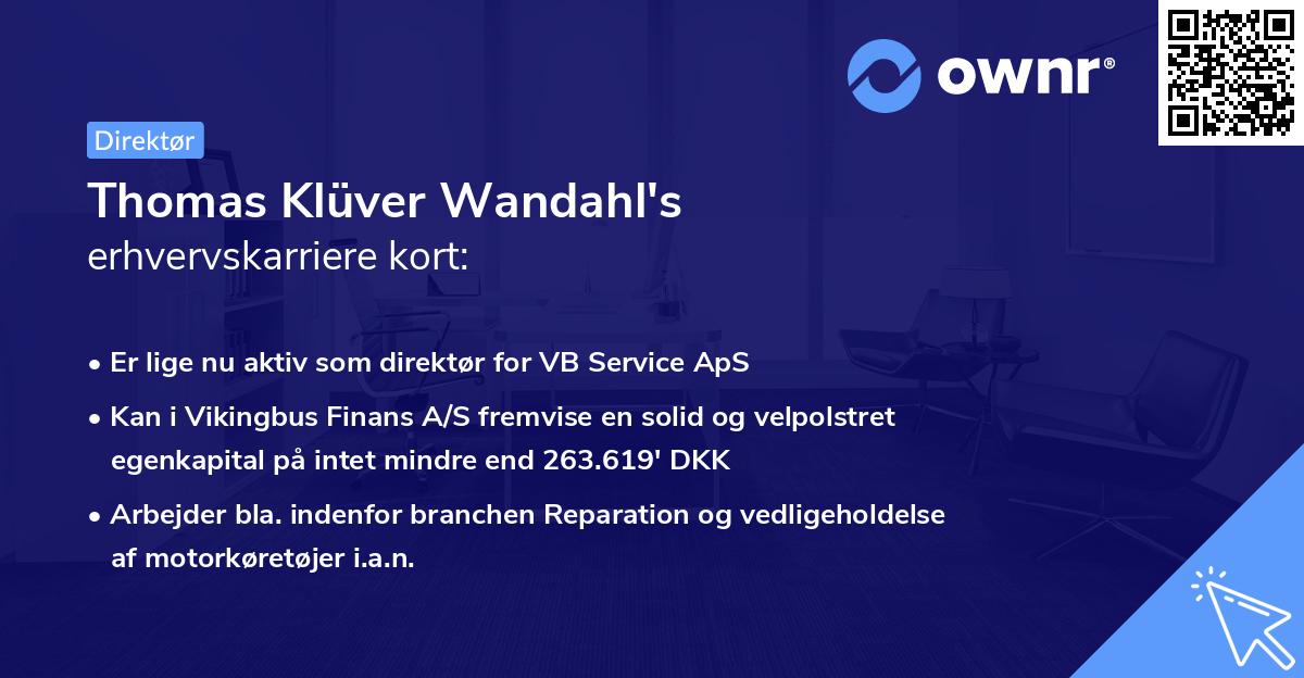 Thomas Klüver Wandahl's erhvervskarriere kort