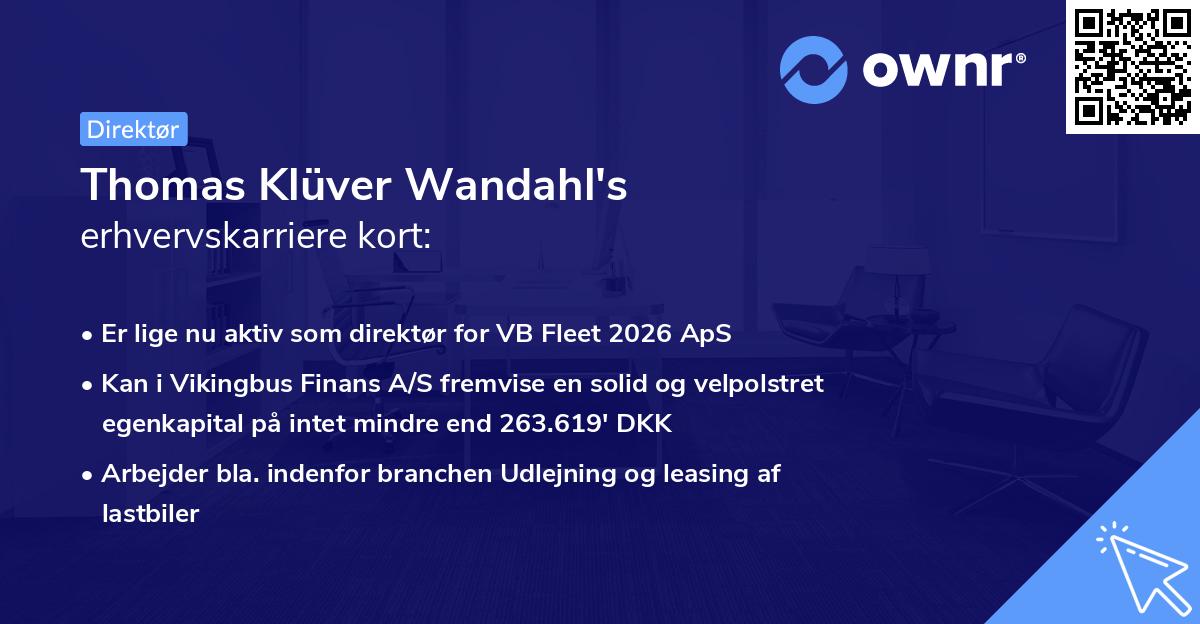 Thomas Klüver Wandahl's erhvervskarriere kort