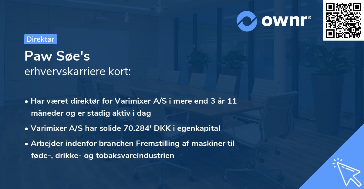 Paw Søe's erhvervskarriere kort