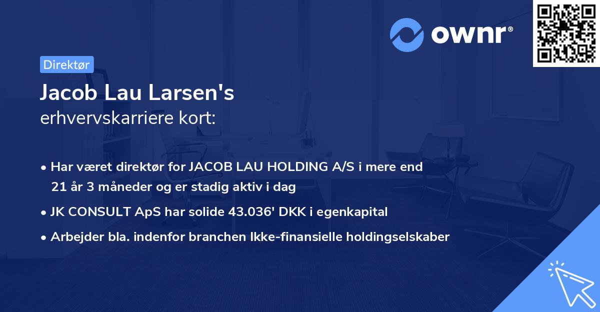 Jacob Lau Larsen's erhvervskarriere kort