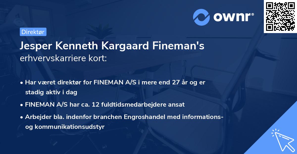Jesper Kenneth Kargaard Fineman's erhvervskarriere kort