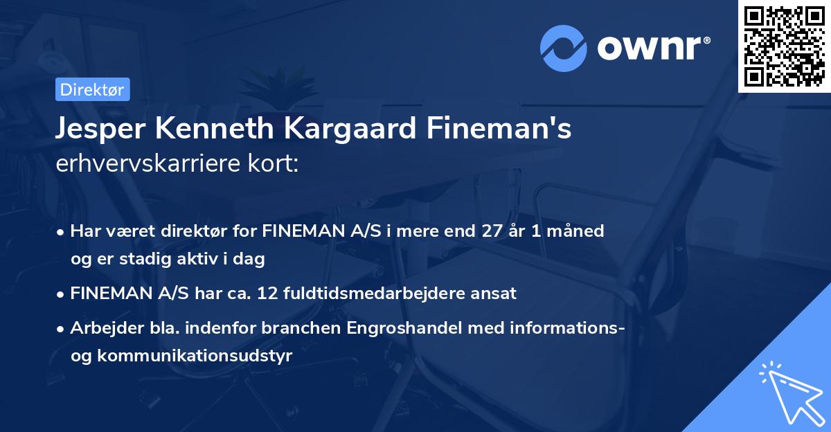 Jesper Kenneth Kargaard Fineman's erhvervskarriere kort