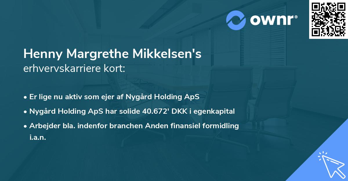 Henny Margrethe Mikkelsen's erhvervskarriere kort