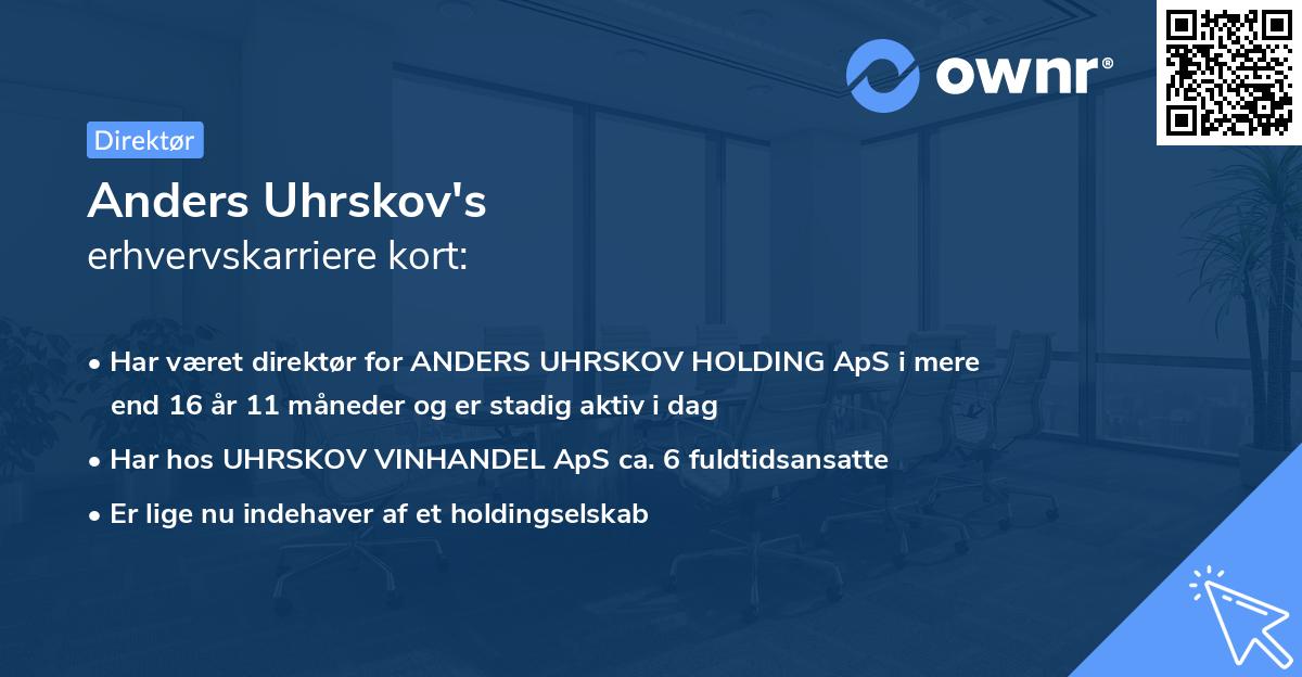 Anders Uhrskov's erhvervskarriere kort