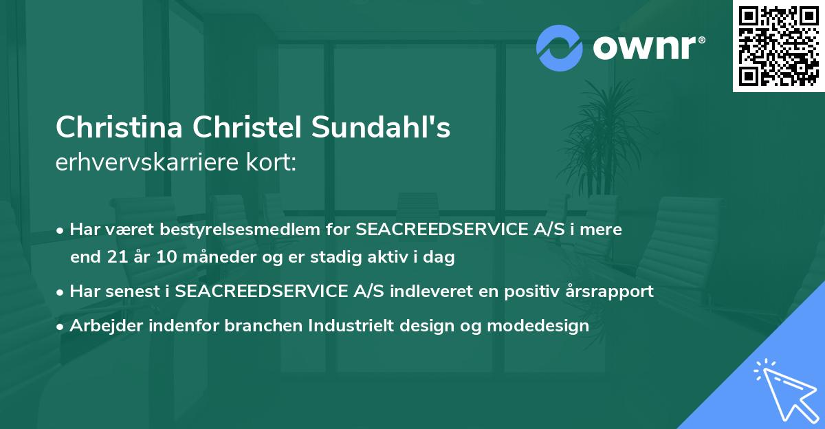 Christina Christel Sundahl's erhvervskarriere kort