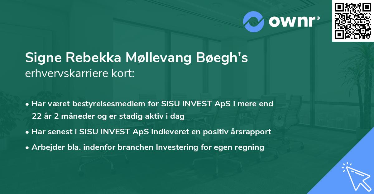 Signe Rebekka Møllevang Bøegh's erhvervskarriere kort