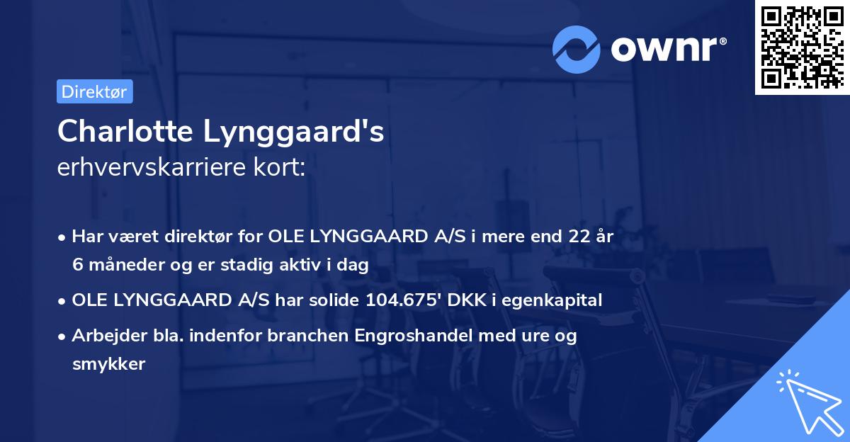 Charlotte Lynggaard's erhvervskarriere kort