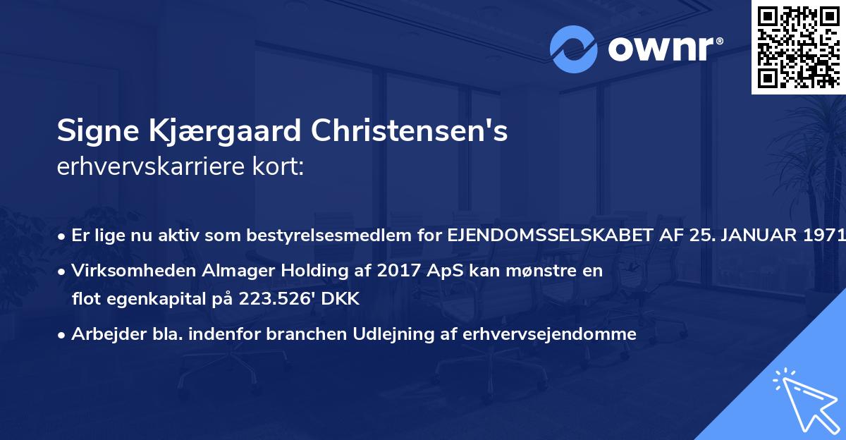 Signe Kjærgaard Christensen's erhvervskarriere kort