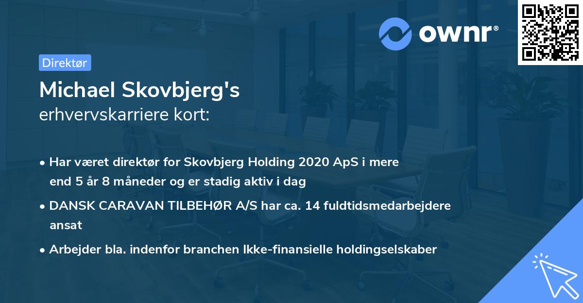 Michael Skovbjerg's erhvervskarriere kort
